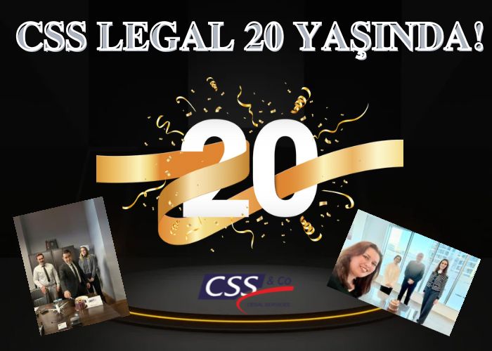 CSS LEGAL 20 YAŞINDA