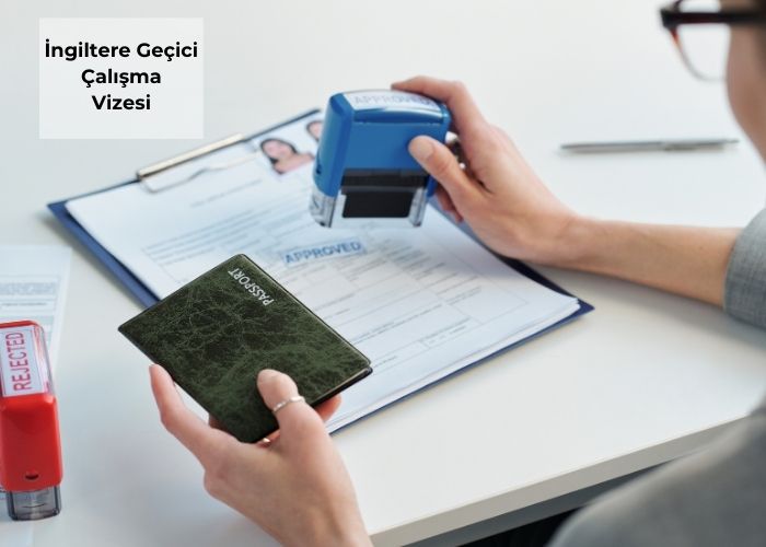 İngiltere Geçici Çalışma Vizesi (Temporary Work Visa)
